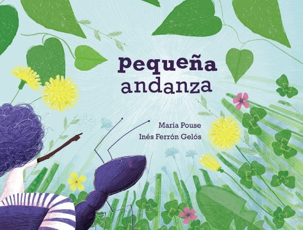 PEQUEÑA ANDANZA | Maria Pouse -Inés Ferrón Gelós