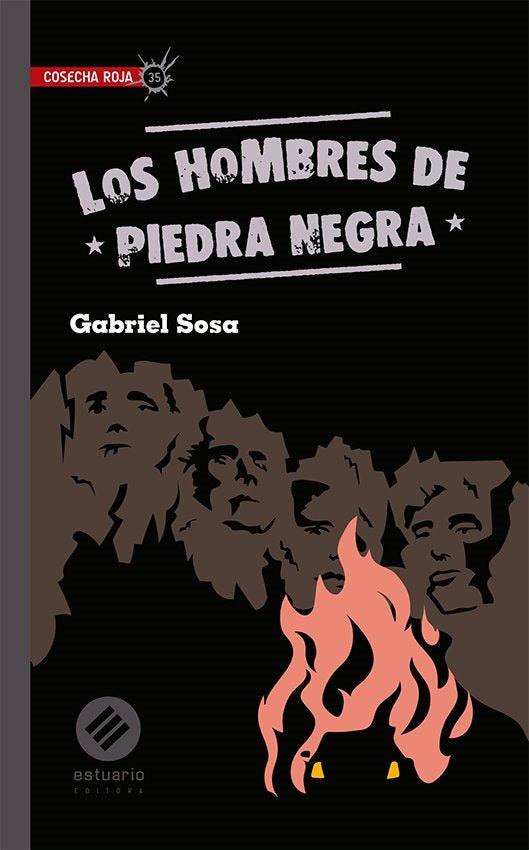 LOS HOMBRES DE PIEDRA NEGRA | Gabriel Sosa
