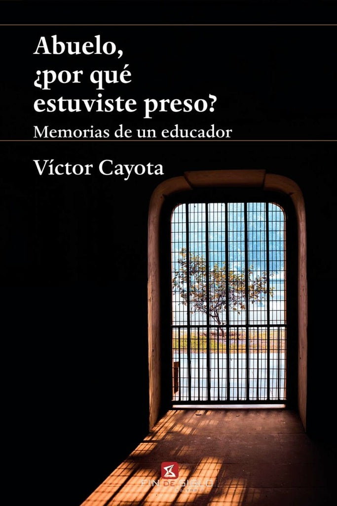 ABUELO, ¿POR QUE ESTUVISTE PRESO? | Victor Cayota