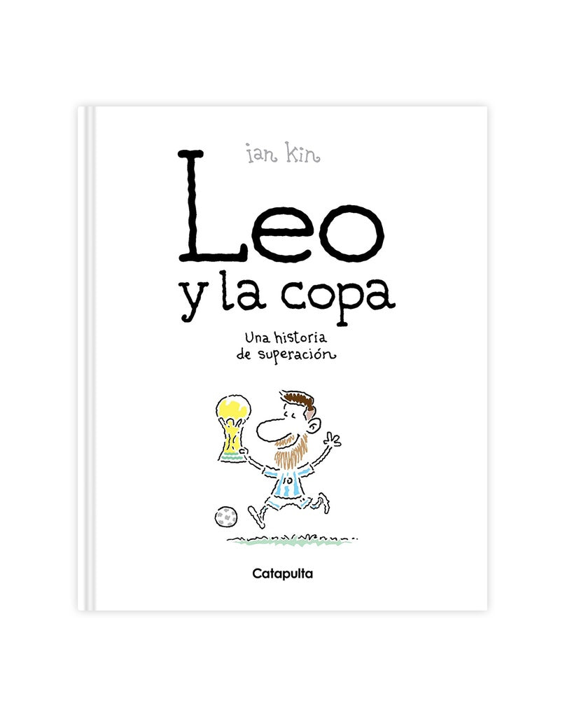 LEO Y LA COPA | Ian Kin