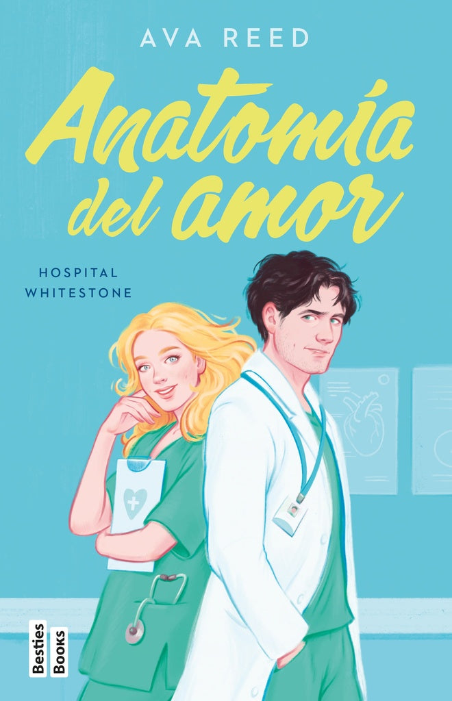 ANATOMIA DEL AMOR (SERIE HOSPITAL WHITESTONE 1) | AVA REED
