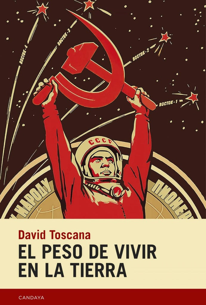 EL PESO DE VIVIR EN LA TIERRA | David Toscana