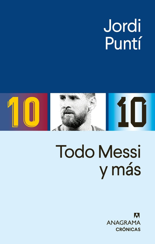 TODO MESSI Y MAS | Jordi Puntí