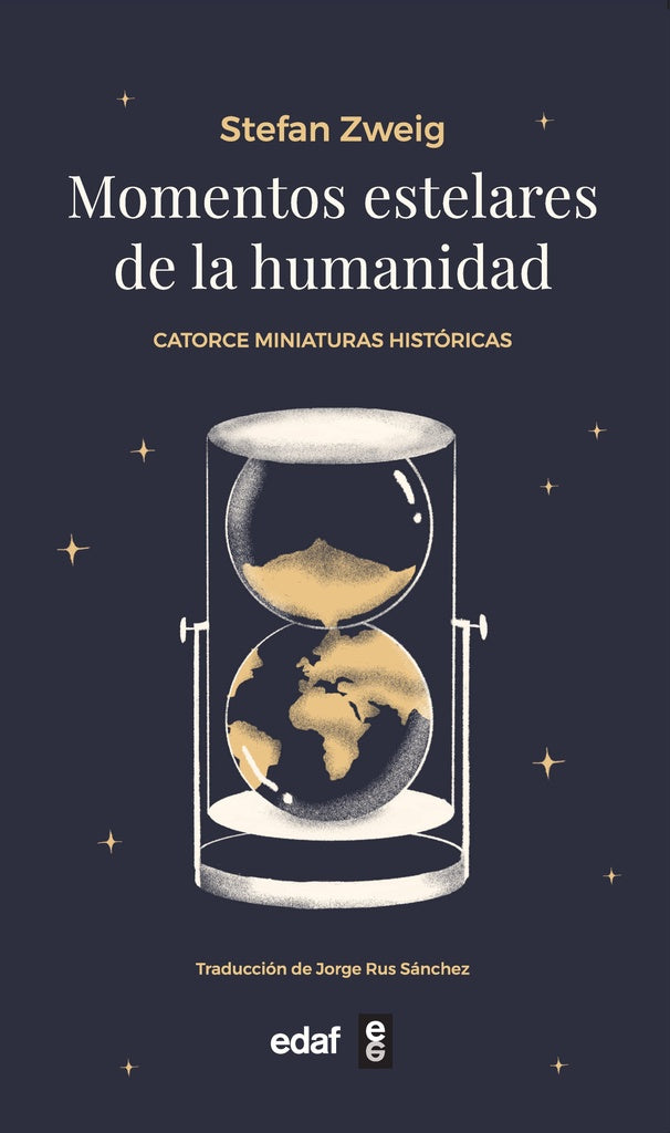 MOMENTOS ESTELARES DE LA HUMANIDAD | STEFAN ZWEIG
