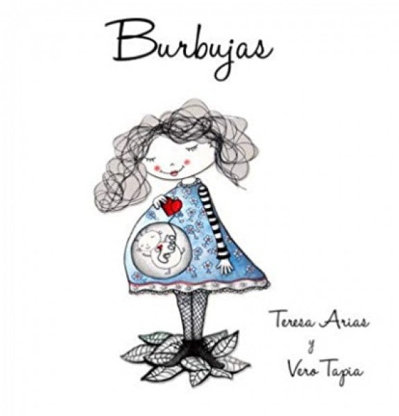 BURBUJAS | Teresa Arias Vero Tapia