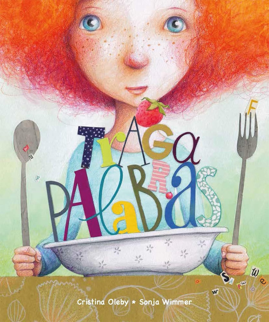 TRAGAPALABRAS | CRISTINA OLEBY SONJA WIMMER