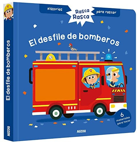 RASCA, RASCA. EL DESFILE DE LOS BOMBEROS | VARIOS AUTORES