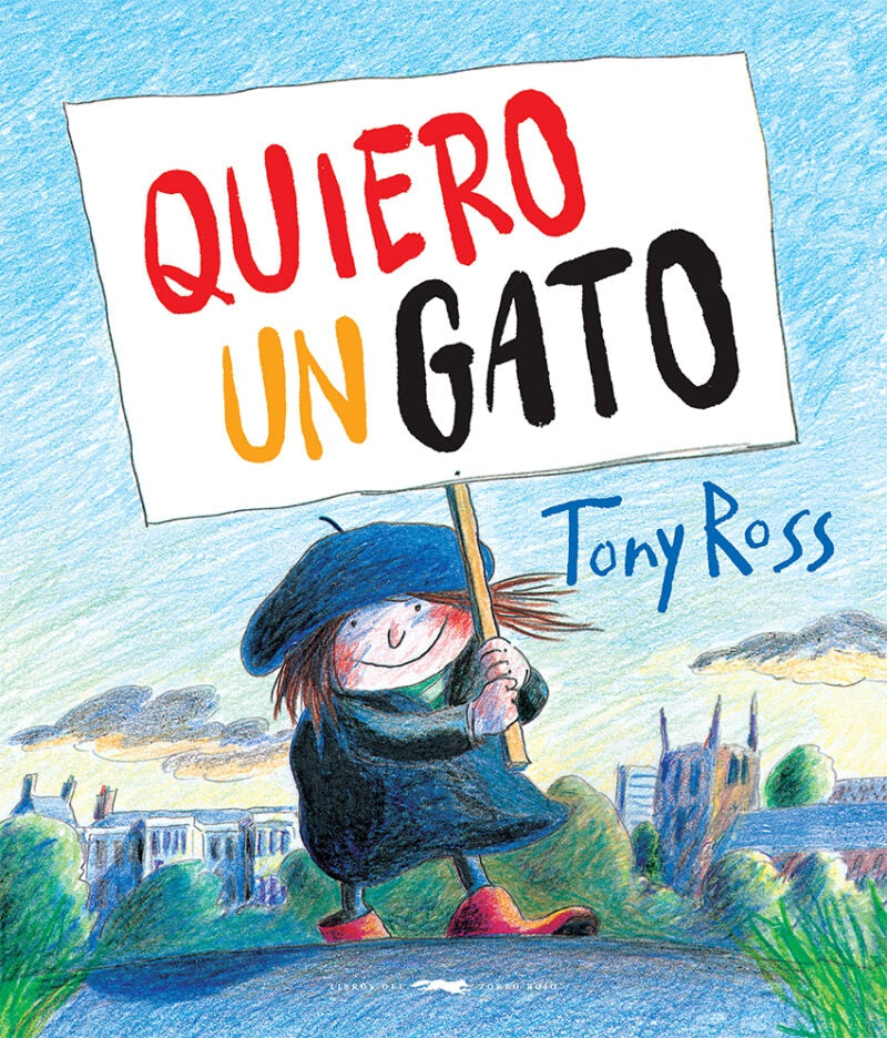 QUIERO UN GATO | Tony Ross