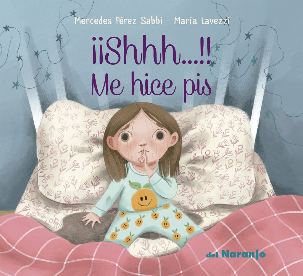 ¡¡SHHH...!! ME HICE PIS | MERCEDES PEREZ SABBI