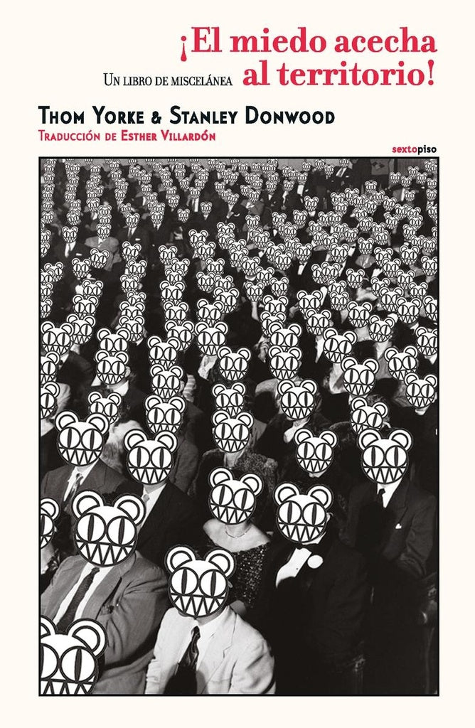 ¡EL MIEDO ACECHA EL TERRITORIO! | Thom Yorke & Stanley Donwood