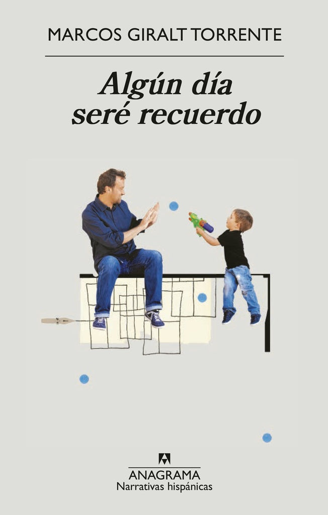 ALGUN DIA SERE RECUERDO | MARCOS GIRALT TORRENTE