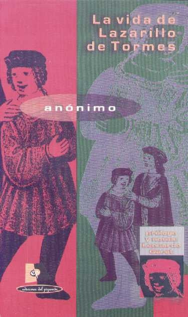 LA VIDA DE LAZARILLO DE TORMES | ANONIMO