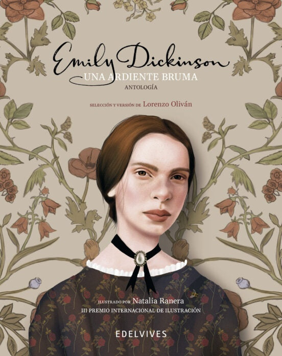 UNA ARDIENTE BRUMA. ANTOLOGIA DE POEMAS | EMILY DICKINSON