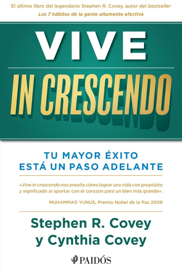 VIVE IN CRESCENDO | Stephen R. Covey - Cynthia Covey