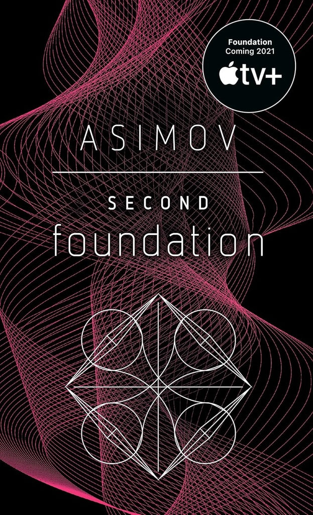 SECOND FOUNDATION | ASIMOV ISAAC