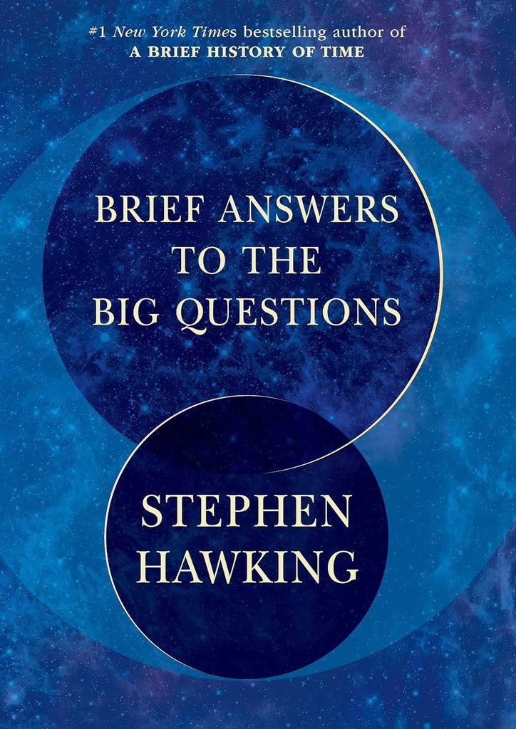 BRIEF ANSWERS TO THE BIG | STEPHEN HAWKING