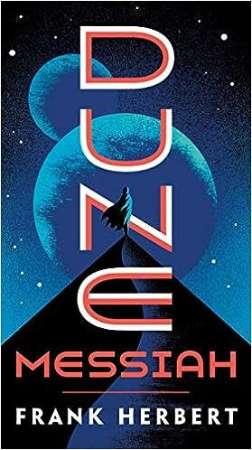 DUNE MESSIAH | Frank Herbert