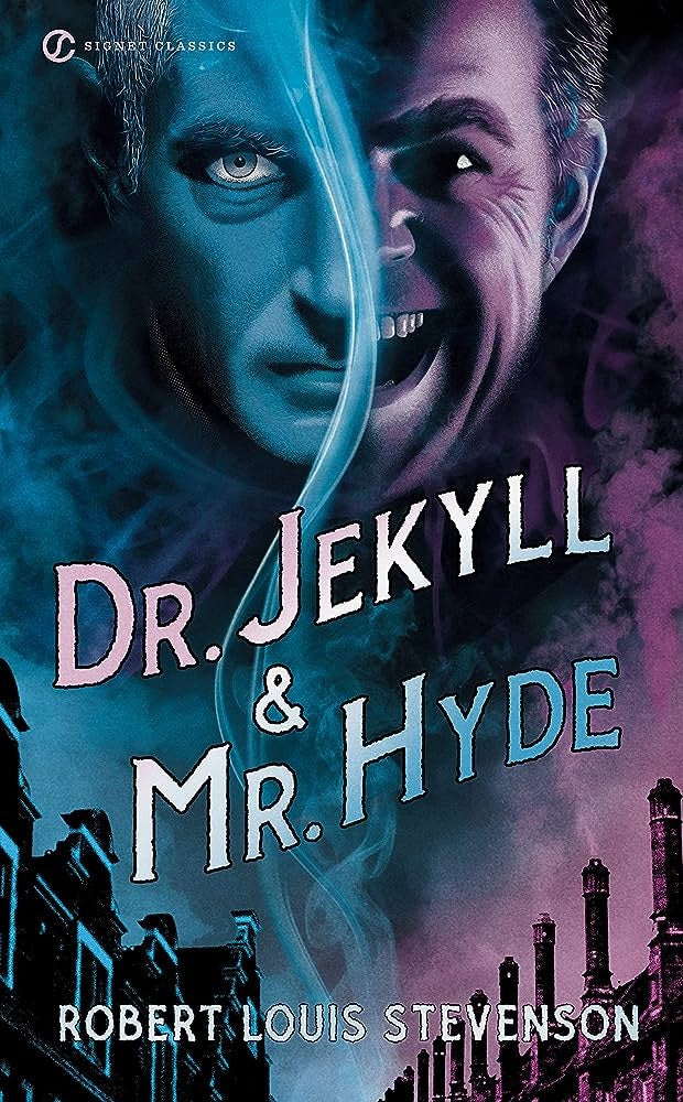 DR. JEKYLL AND MR. HYDE | Robert Louis Stevenson