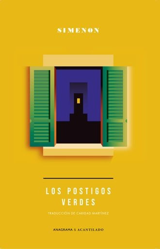LOS POSTIGOS VERDES | Simenon