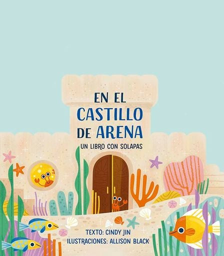 EN EL CASTILLO DE ARENA (Nuevo) | Cindy Jin