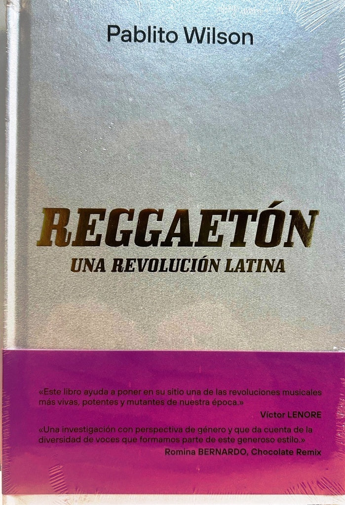 REGGAETON. UNA REVOLUCION LATINA | Pablito Wilson