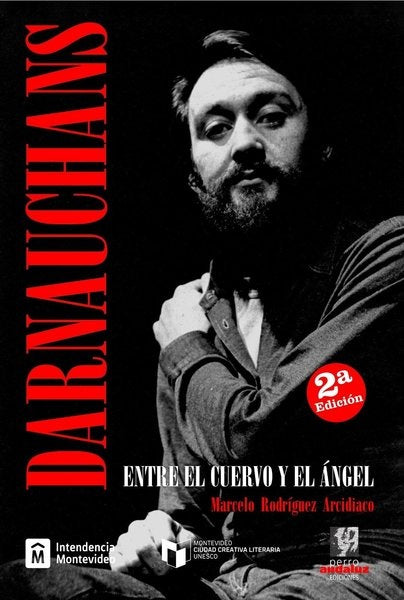 DARNAUCHANS. ENTRE EL CUERVO Y EL ANGEL | MARCELO RODRIGUEZ ARCIDIACO