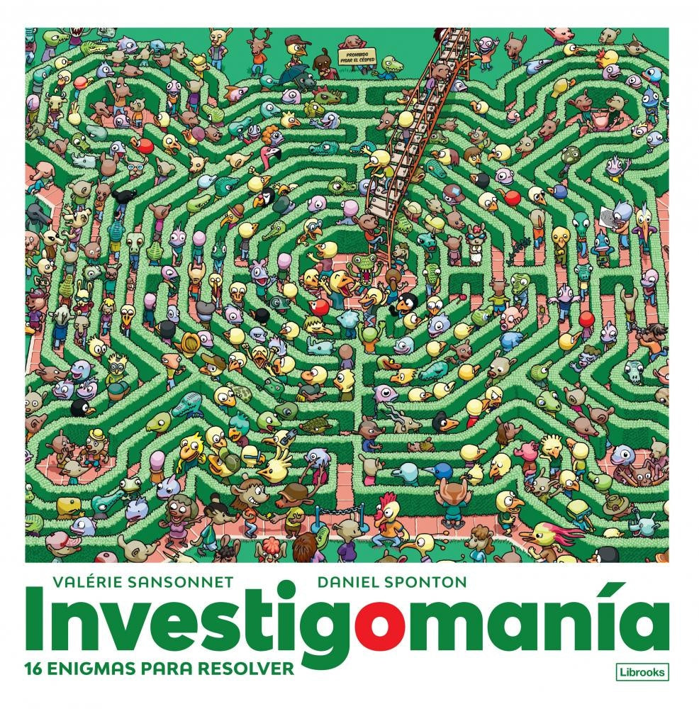 INVESTIGOMANIA. 16 ENIGMAS PARA RESOLVER | AUTORES VARIOS