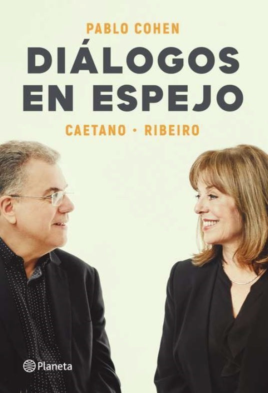 DIALOGOS EN ESPEJO Caetano - Ribeiro | Pablo Cohen