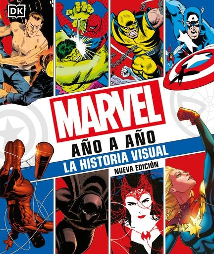 MARVEL. AÑO A AÑO NUEVA EDICIÓN | VARIOS AUTORES