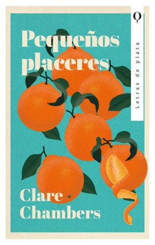 PEQUENOS PLACERES | Clare Chambers