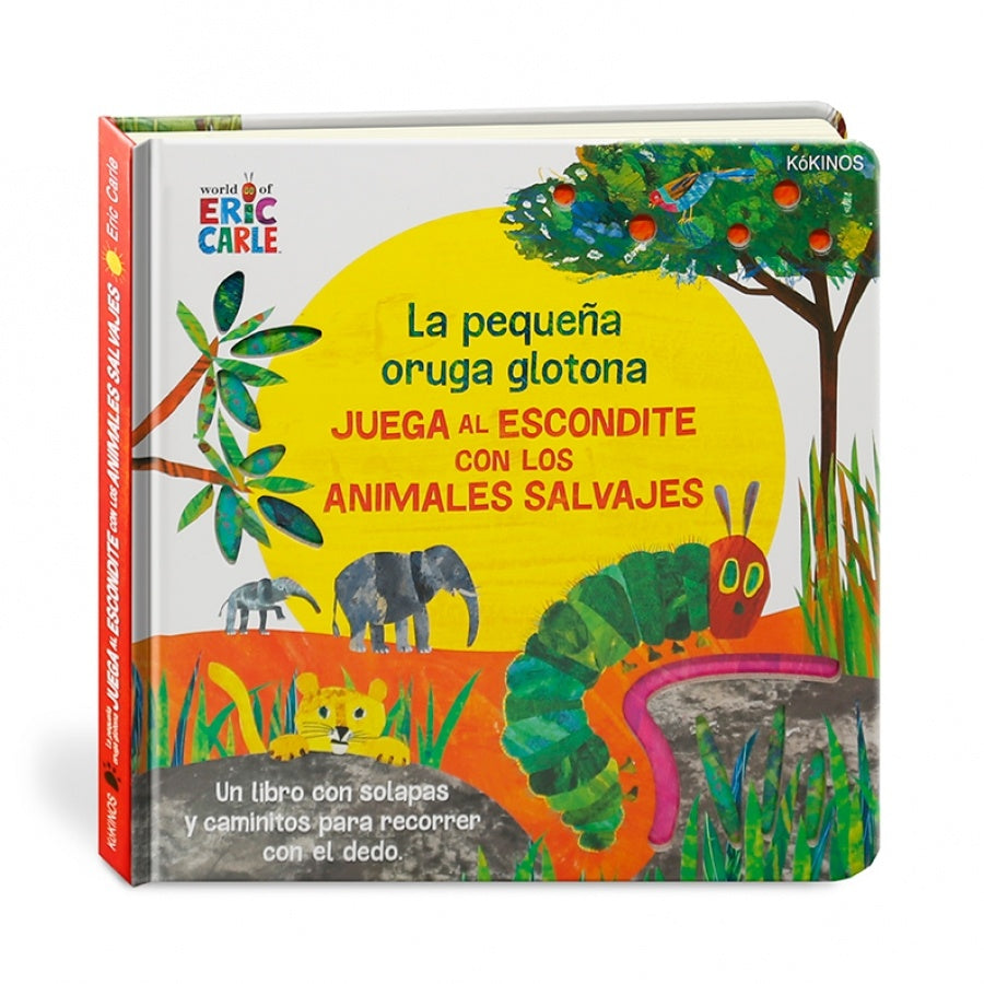 LA PEQUEÑA ORUGA GLOTONA JUEGA AL ESCONDITE CON LOS ANIMALES SALVAJES | ERIC CARLE