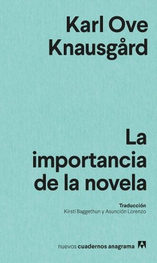 LA IMPORTANCIA DE LA NOVELA | KARL OVE KNAUSGARD