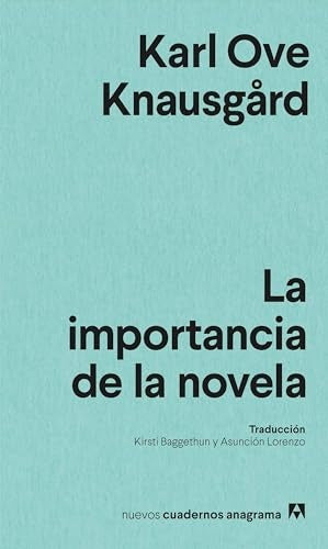 LA IMPORTANCIA DE LA NOVELA | KARL OVE KNAUSGARD