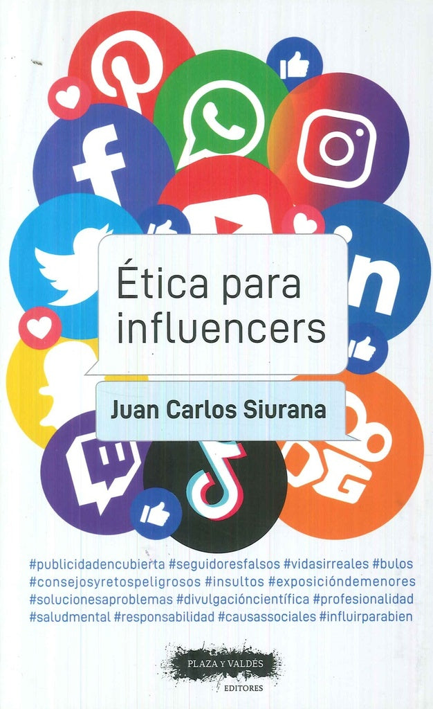 ETICA PARA INFLUENCERS | Juan Carlos Siurana