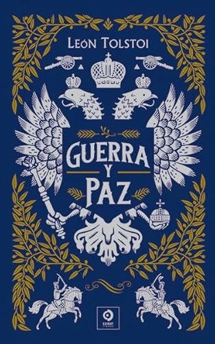 GUERRA Y PAZ | LEON TOLSTOI