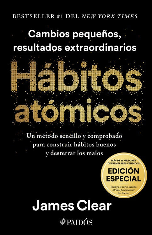 HABITOS ATOMICOS Ed. especial | James Clear