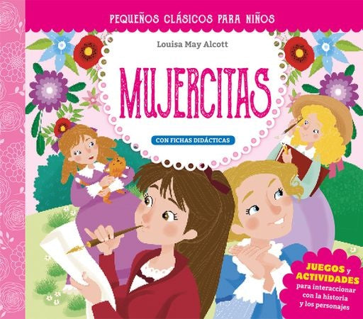 PEQUEÑOS CLASICOS PARA NIÑOS. MUJERCITAS | Louisa May Alcott