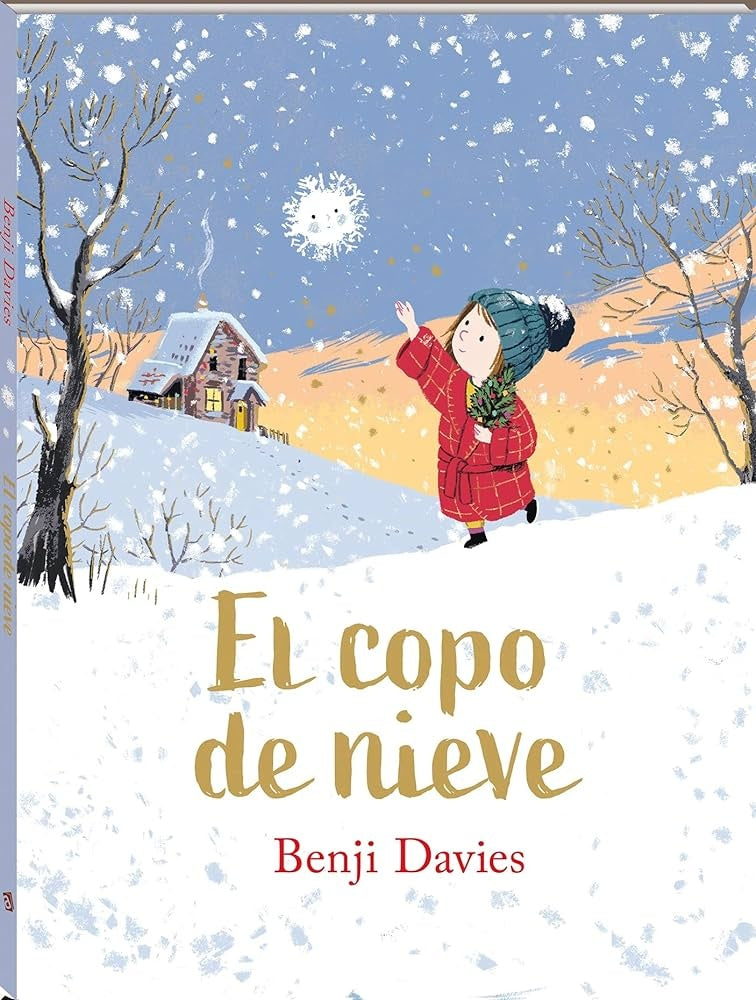 EL COPO DE NIEVE | Benji Davies