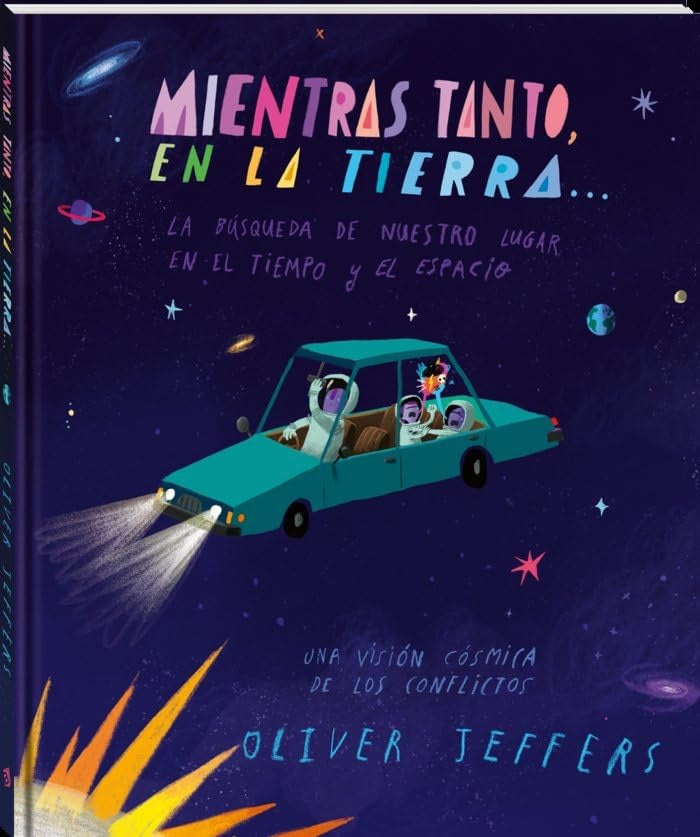 MIENTRAS TANTO EN LA TIERRA | Oliver Jeffers