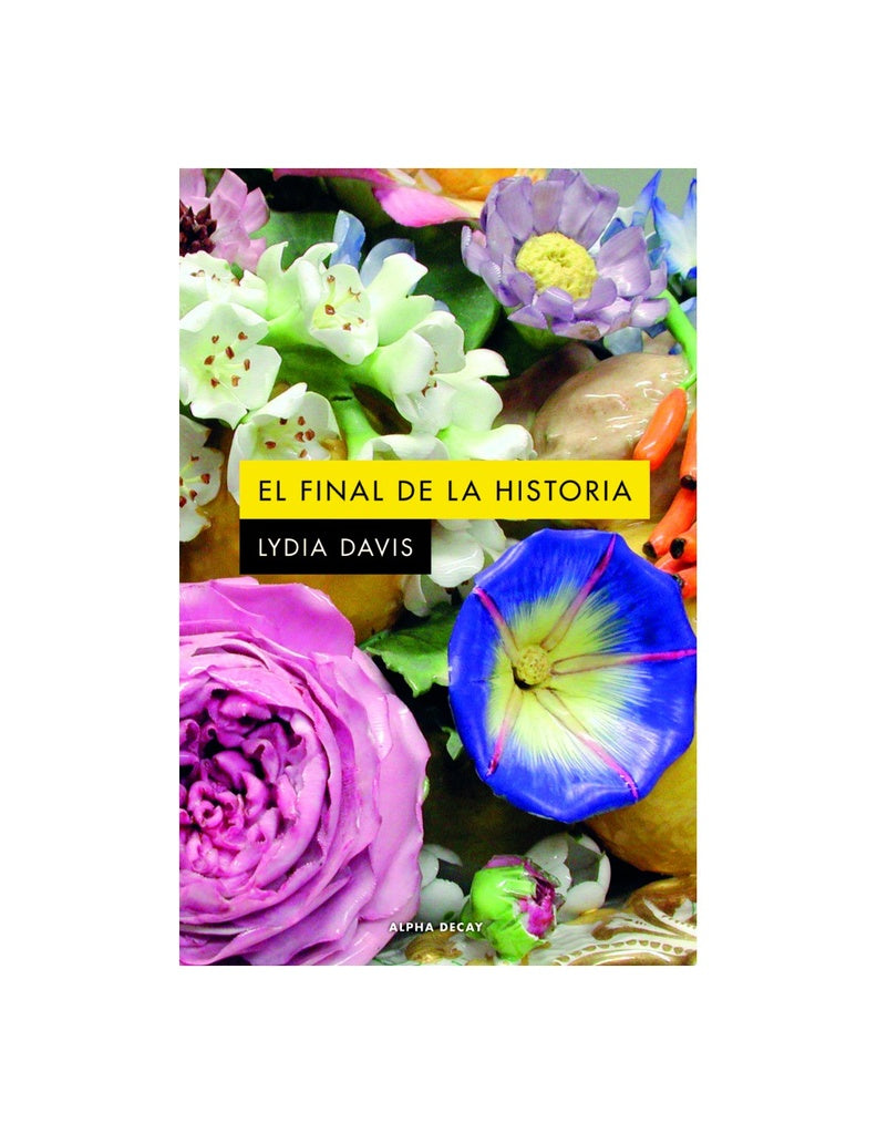 EL FINAL DE LA HISTORIA | LYDIA DAVIS