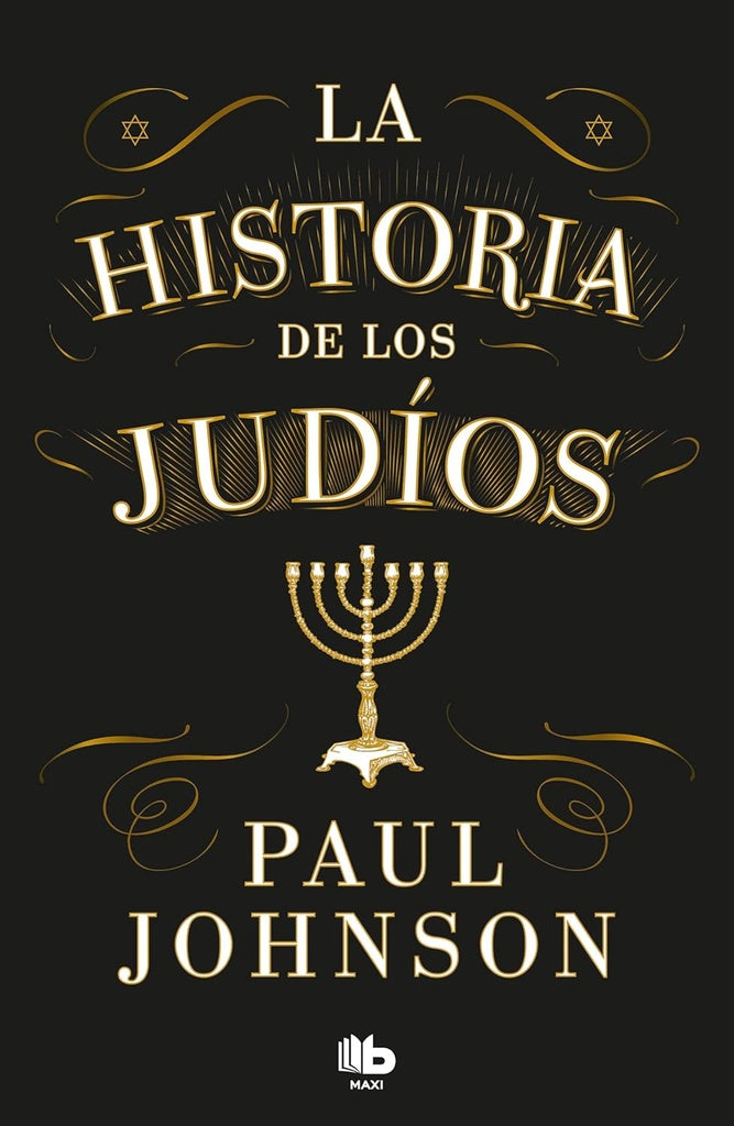 LA HISTORIA DE LOS JUDIOS | Paul Johnson