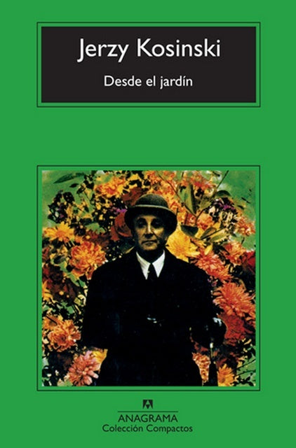 DESDE EL JARDIN | KOSINSKI JERZY