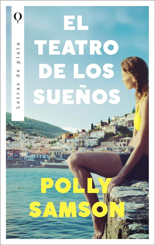 TEATRO DE LOS SUENOS, EL | Polly Samson