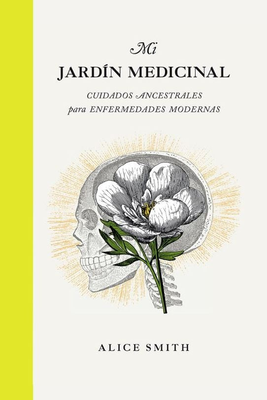 MI JARDIN MEDICINAL | Alice Smith