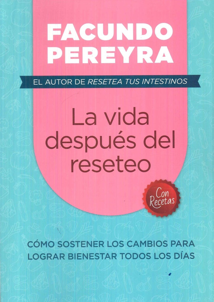 LA VIDA DESPUES DEL RESETEO | FACUNDO PEREYRA