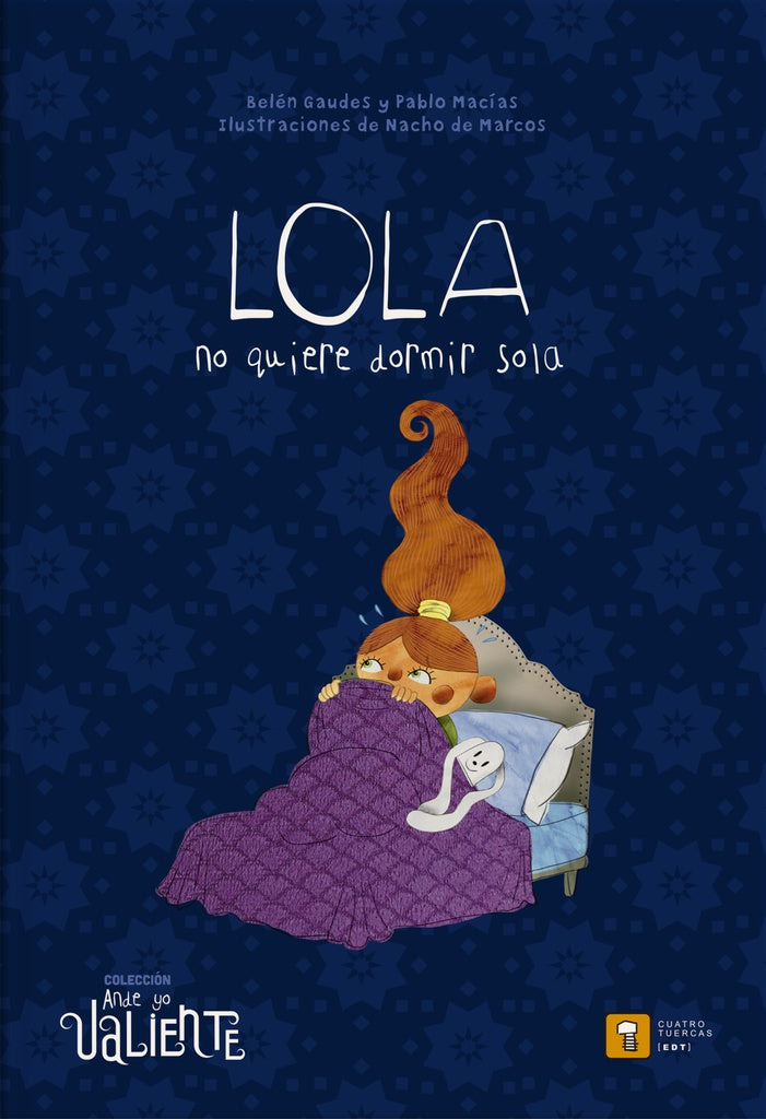 LOLA NO QUIERE DORMIR SOLA | Belen Gaudes - Pablo Macias