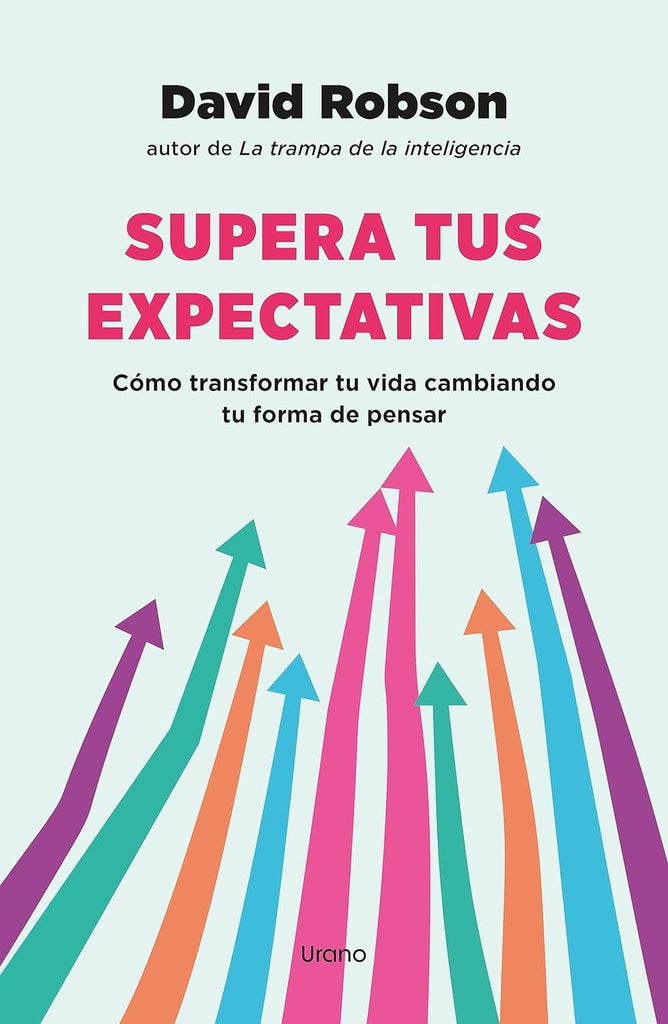 SUPERA TUS EXPECTATIVAS | David Robson