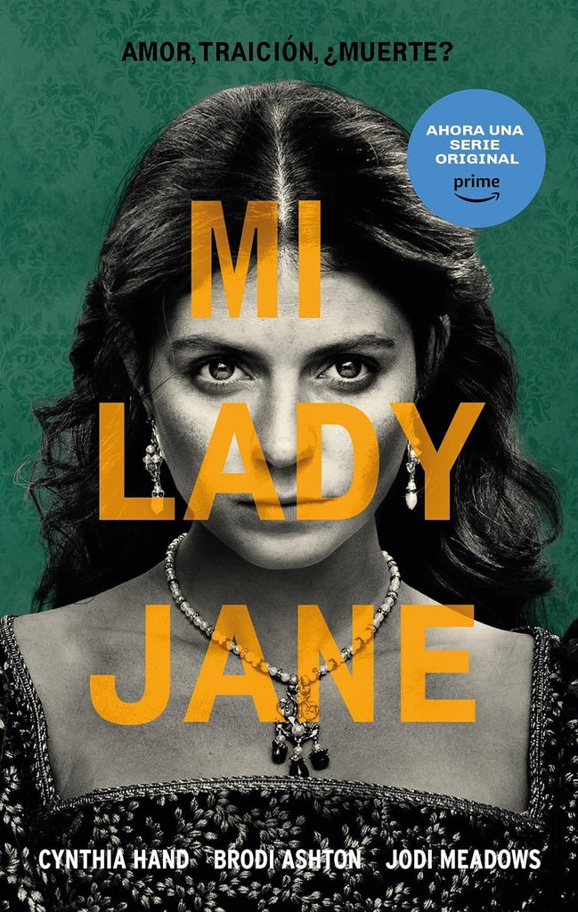 MI LADY JANE | CYNTHIA ; ASHTON BRODI; MEADOWS JODI HAND