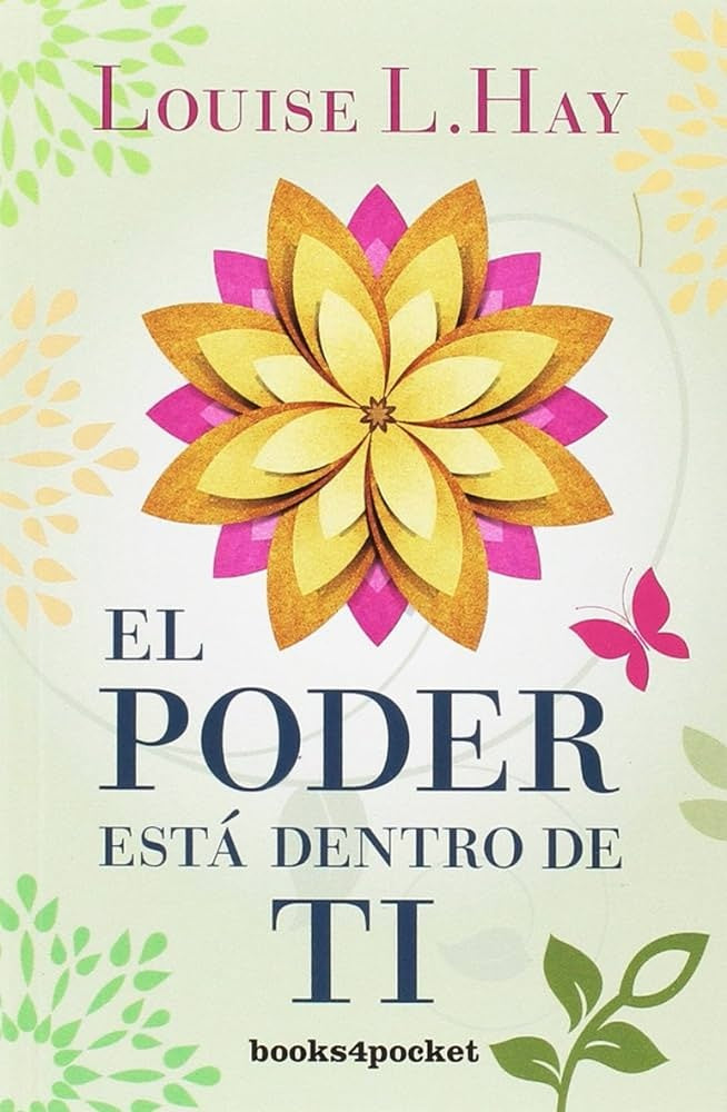 PODER ESTA DENTRO DE TI ( URU) | Louise L. Hay