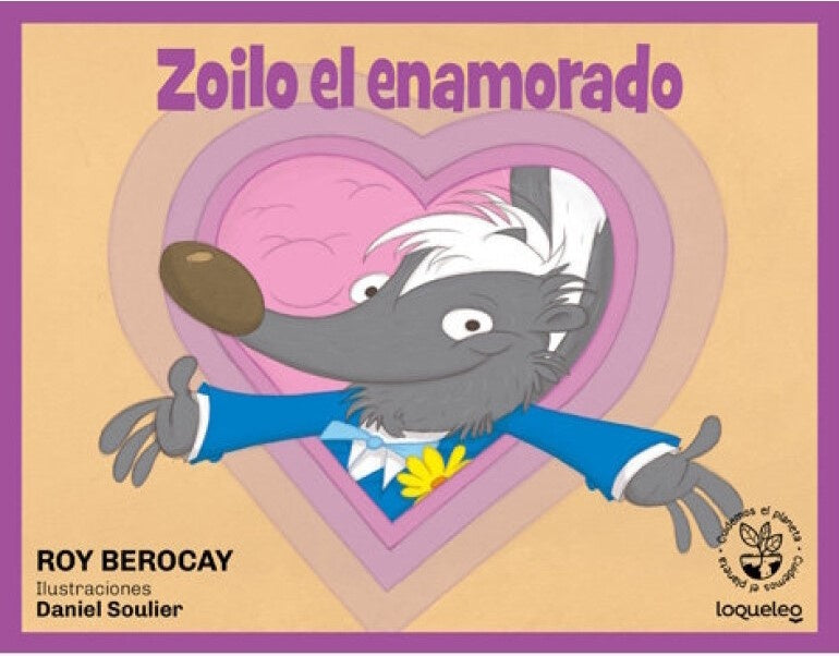 ZOILO EL ENAMORADO | Roy Berocay